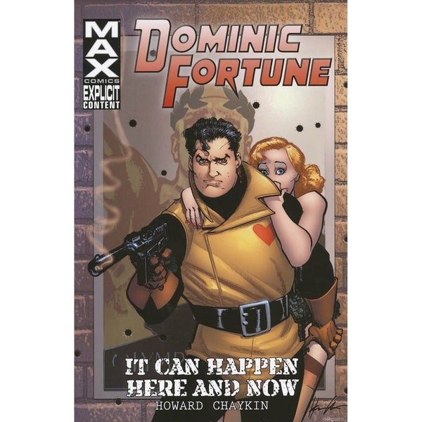 Marvel Dominic Fortune It Can Happen Here And Now Trade Taschenbuch