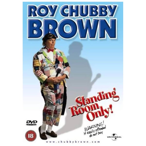 Roy Chubby Brown - Standing Room Only