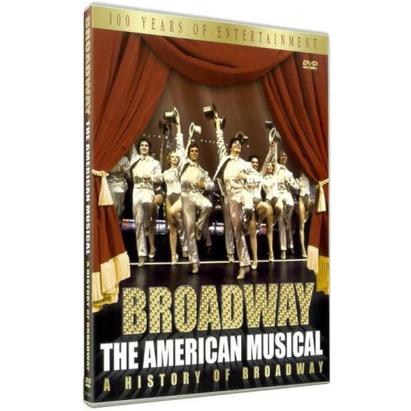 Broadway: American Musical - A History Of Broadway