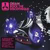 Cream Audio Deluxe: Rock The Discotheque
