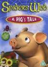 Spider's Web - A Pig's Tale