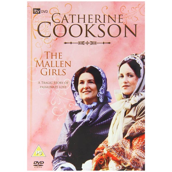 Catherine Cookson: The Mallen Girls