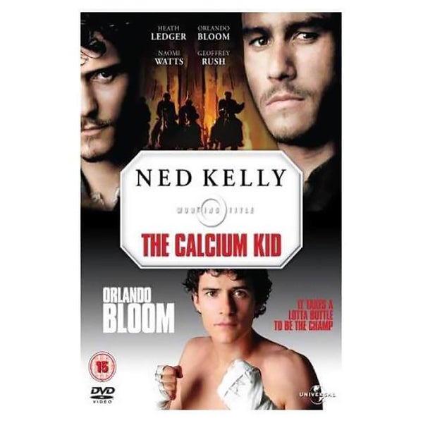 Ned Kelly/The Calcium Kid