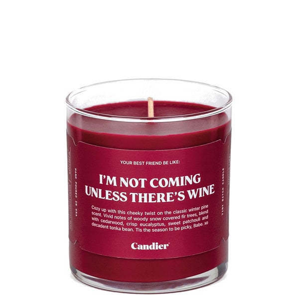 Candier Not Coming Unless Wine Candle 255g