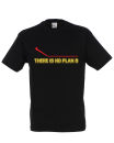 Men's There Is No Plan B T - Shirt - Black