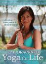 Leah Bracknell: Yoga For Life