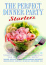 The Perfect Dinner Party - Starters