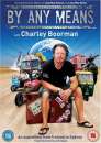Charley Boorman - By Any Means