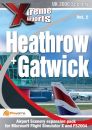 Heathrow and Gatwick Airports (Xtreme Airports Volume 2)