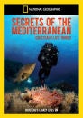 National Geographic: Secrets of the Mediterranean - Costeau's Lost World