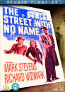 The Street With No Name