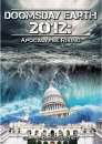 Doomsday Earth 2012: Apocalypse Rising