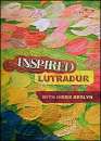 Inspired: Lutradur