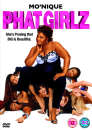 Phat Girlz