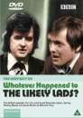 Whatever Happened To The Likely Lads - Very Best Of