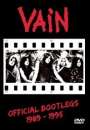Vain: Official Bootlegs