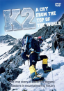 K2 - A Cry From The Top Of The World