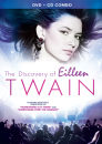 Shania Twain: The Discovery of Eileen Twain (Includes CD)