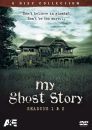 My Ghost Story - Seasons 1 and 2