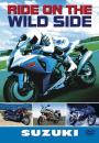 Motorbikes - Suzuki: Ride on the wild side