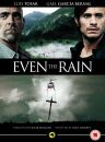 Even the Rain
