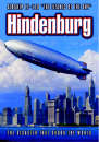 Hindenburg: Airship LZ-129 - The Titanic Of The Sky