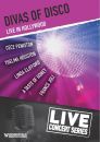 Divas of Disco: Live in Concert