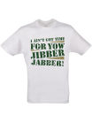 Men's Jibber Jabber T - Shirt - White