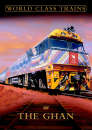 World Class Trains - The Ghan