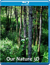 Our Nature 3D (Includes 2D Version)
