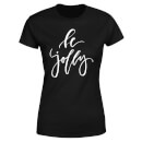 Be Jolly Women's T-Shirt - Black