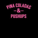 Sudadera Pina Coladas and Pushups para mujer - Negro
