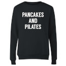 Pancakes and Pilates Women's Sweatshirt - Black