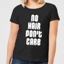 No Hair Dont Care Women's T-Shirt - Black
