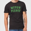 Witch Please T-Shirt - Black