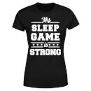 Camiseta My Sleep Game is Strong para mujer - Negro