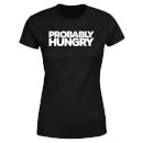 Camiseta para mujer Probably Hungry - Negro