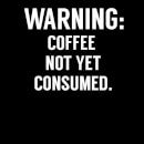 Camiseta "Warning: Coffee Not Yet Consumed" - Mujer - Negro
