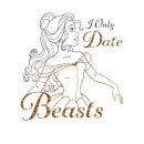 Disney Beauty And The Beast Princess Belle I Only Date Beasts Women's Sweatshirt - White