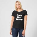 Camiseta "Cute But Crazy" - Mujer - Negro