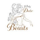 Disney Belle en het Beest I Only Date Beasts Dames T-shirt - Wit
