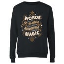 Harry Potter Words Are, In My Not So Humble Opinion Women's Sweatshirt - Black