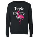 Tropic Like It's Hot Women's Sweatshirt - Black