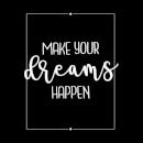 Make Your Dreams Happen Women's Sweatshirt - Black