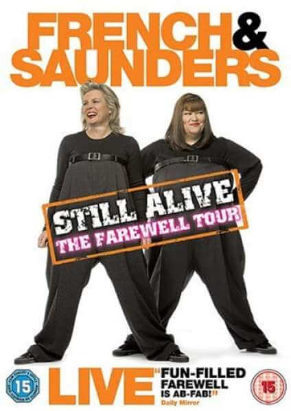 French And Saunders - Still Alive