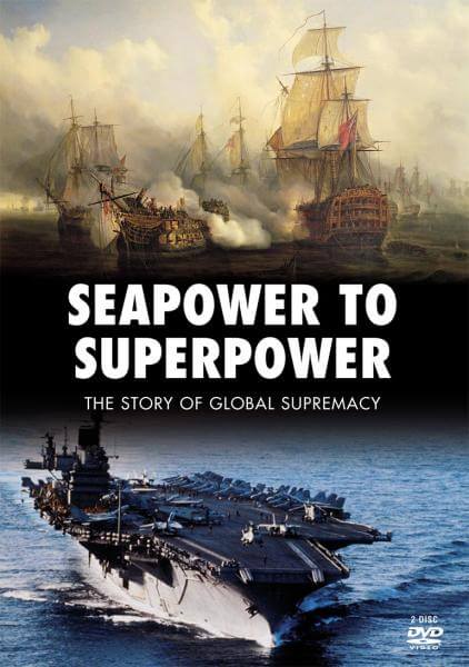 Seapower To Superpower