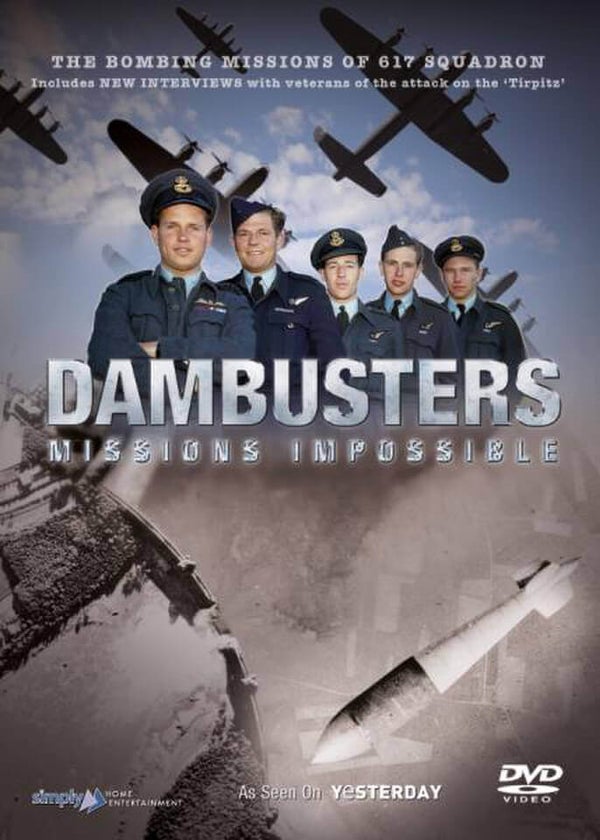 Dambusters: Mission Impossible