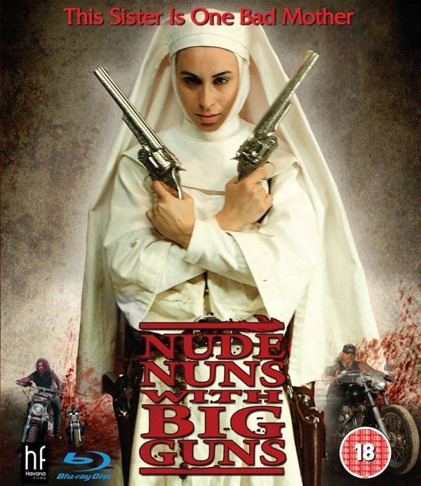 Nude Nuns With Big Guns