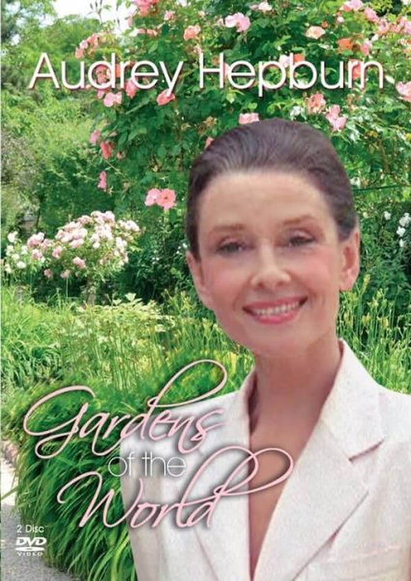 Audrey Hepburn: Gardens of the World