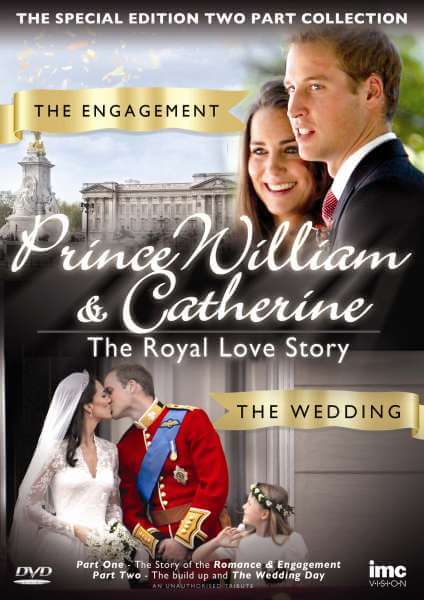 Prince William and Catherine: A Royal Romance Story